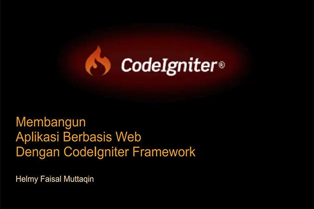 Perkenalan dengan Framework Codeigniter