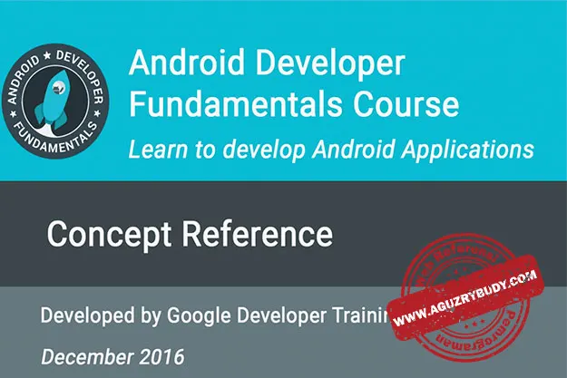 Android Developer Fundamentals Course Concepts