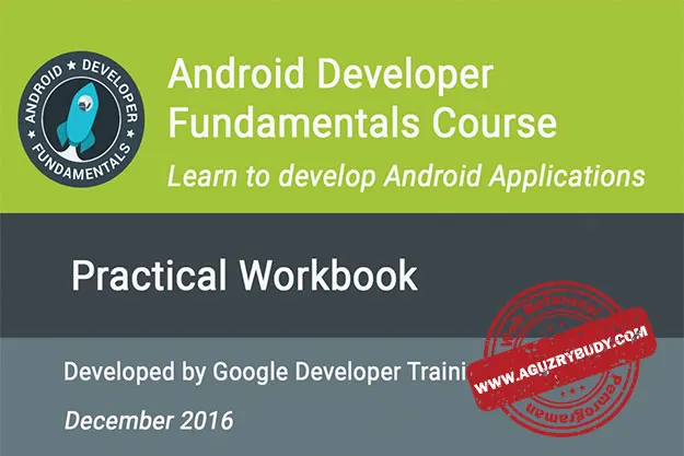 Android Developer Fundamentals Course Practicals